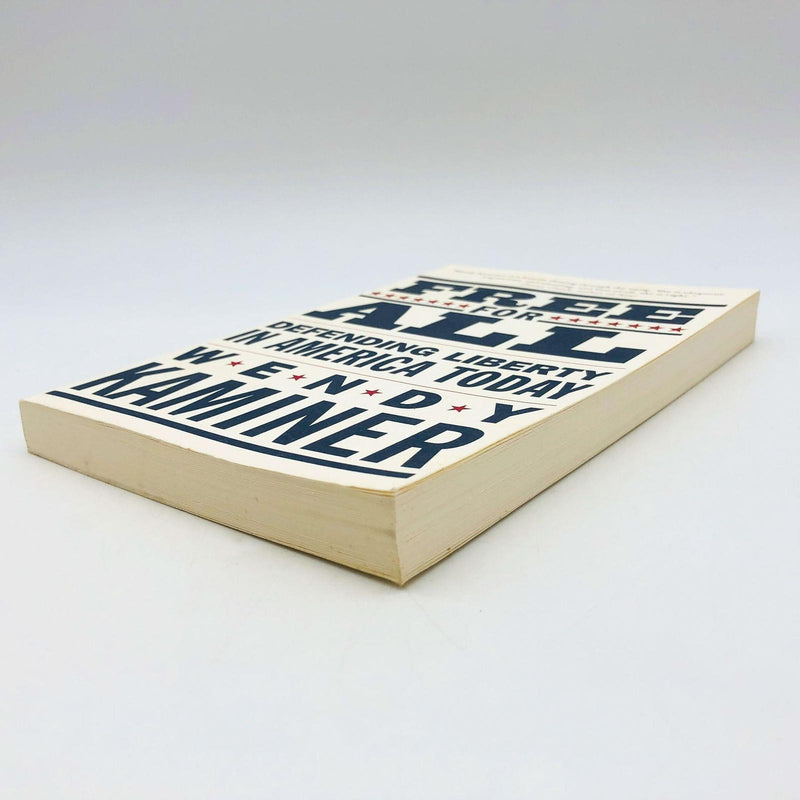 Free For All Wendy Kaminer Paperback 2002 1st Edition Defending Liberty America 4