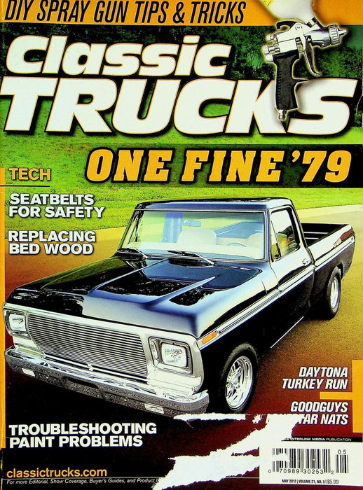 Classic Trucks Magazine May 2012 Vol 21 # 5 One Fine '79