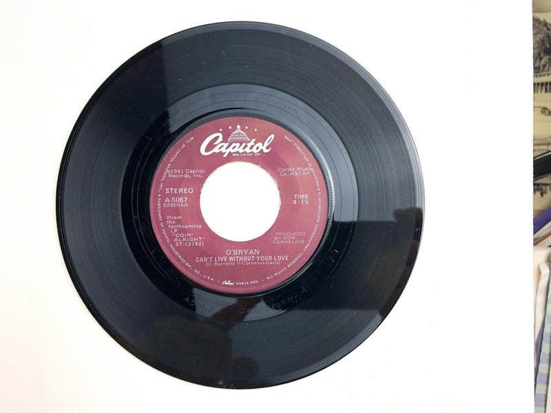 O'Bryan 45 RPM 7" Single Can't Live Without Your Love / The Gigolo Record 2