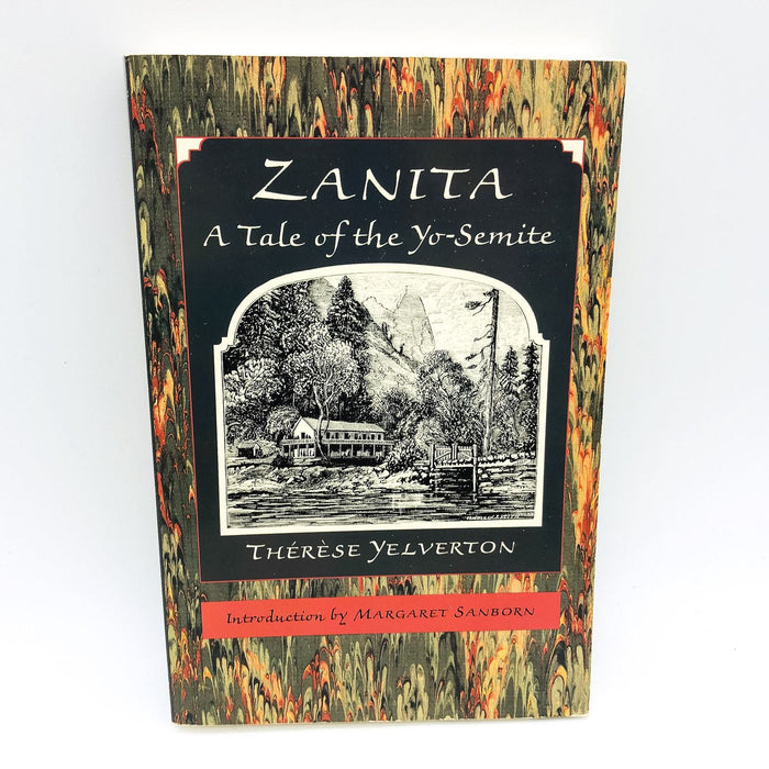 Zanita A Tale Of The Yo-Semite SC Therese Yelverton 1991 Naturalist Women Men 1