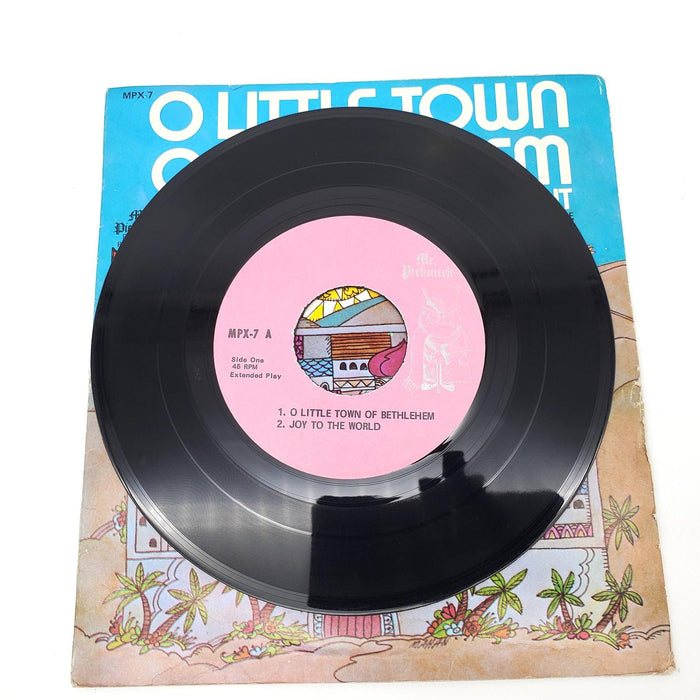 O Little Town Of Bethlehem 45 RPM EP Record Mr. Pickwick MPX-7 3