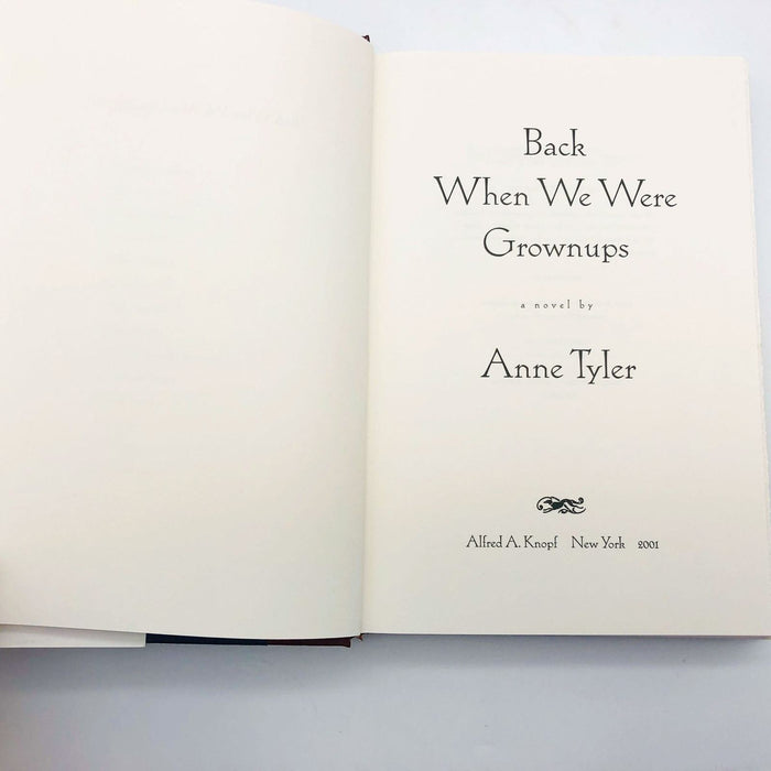 Anne Tyler Book Back When We Were Grownups Hardcover 2001 1st Edition First Love 7