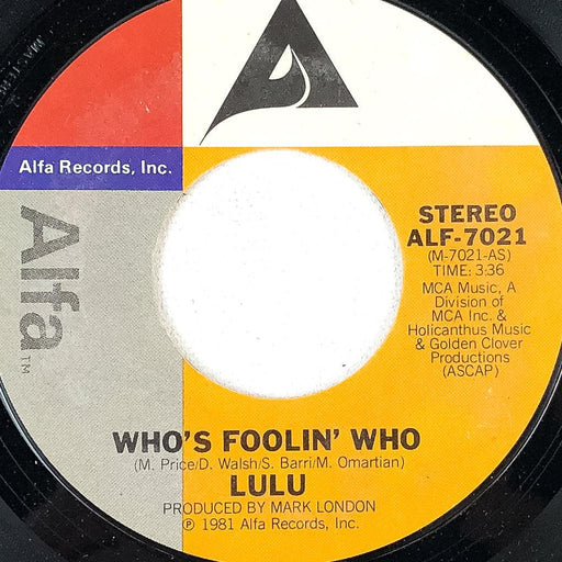 Lulu 45 RPM Record You Win, I Lose / Who's Foolin' Who Alfa 1981 Single 1