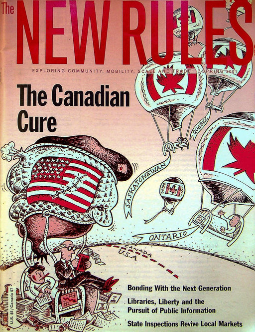 The New Rules Magazine Spring 2001 Canadian Health Care, Public Information 1