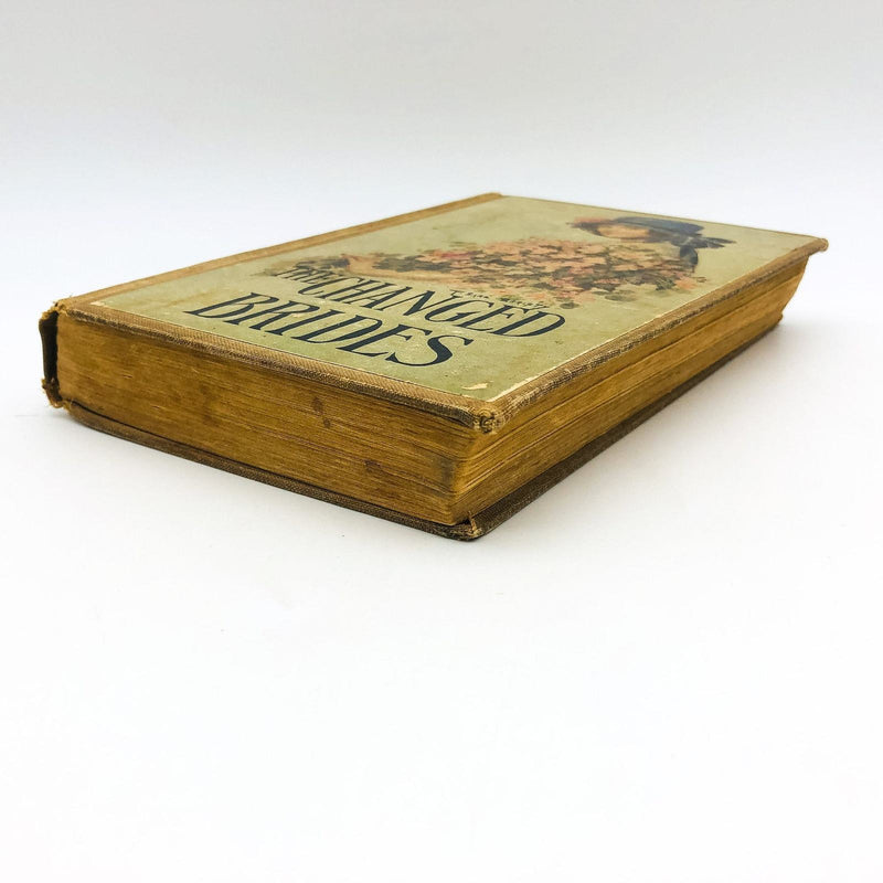 The Changed Brides Hardcover Mrs. E D E N Southworth Sequel To The Bride's Fate 4