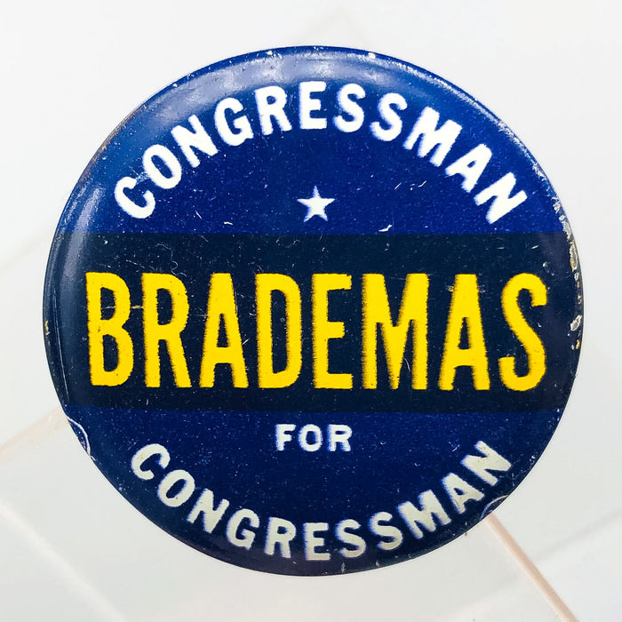 Congressman John Brademas Button Pin 1.25" Indiana Politician Campaign Blue 6