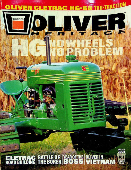 Oliver Heritage Magazine February/March 2021 Vol 18 # 4 No Wheels, No Problem