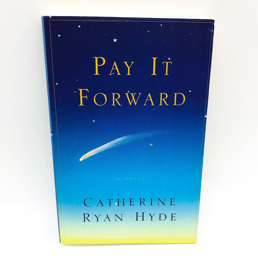 Pay It Forward SC Catherine Ryan Hyde 2000 Coming of Age Good People 1st Edition 1