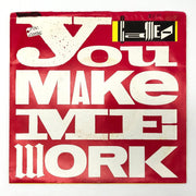Cameo You Make Me Work Record 45 RPM 7" Single 870 587-7 Atlanta Artists 1988 1