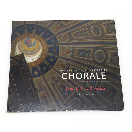 Indiana Wesleyan University Chorale From Italy with Praise Album CD 2009 1