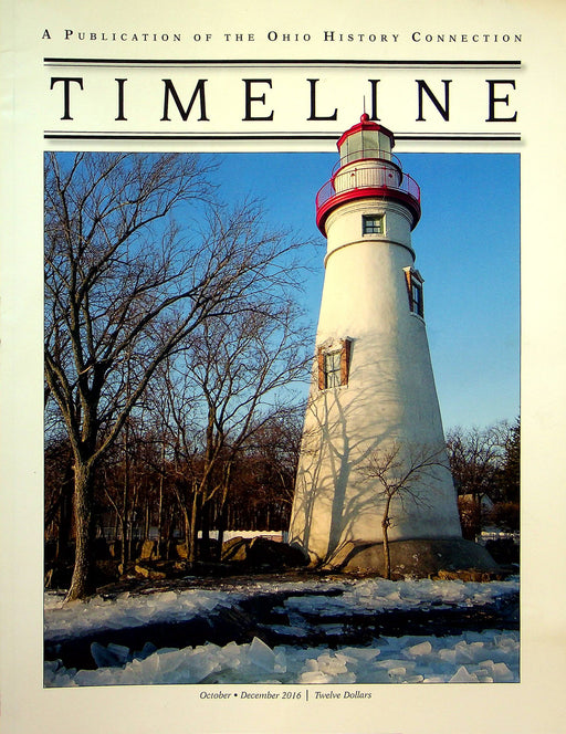 Timeline Ohio Historical Magazine Oct/Dec 2016 Vol 33 No 4 Marblehead Lighthouse 1