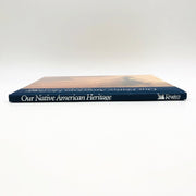 Our Native American Heritage Hardcover Readers Digest 1996 North American Indian 3