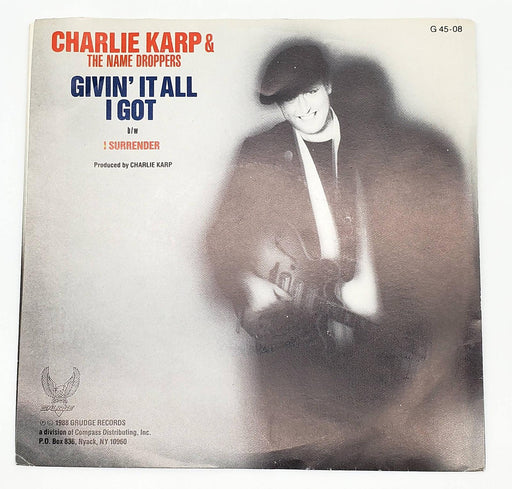 Charlie Karp Givin' It All I Got 45 RPM Single Record Grudge Records 1987 G45-08 1