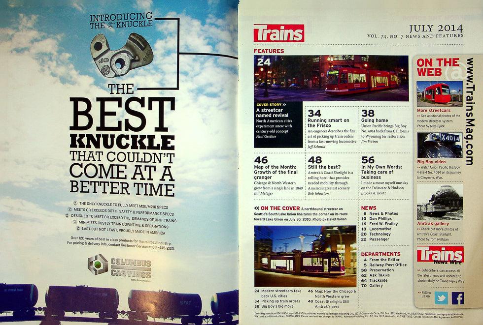 Trains Magazine July 2014 Vol 74 No 7 Modern Streetcars Take Back US Cities