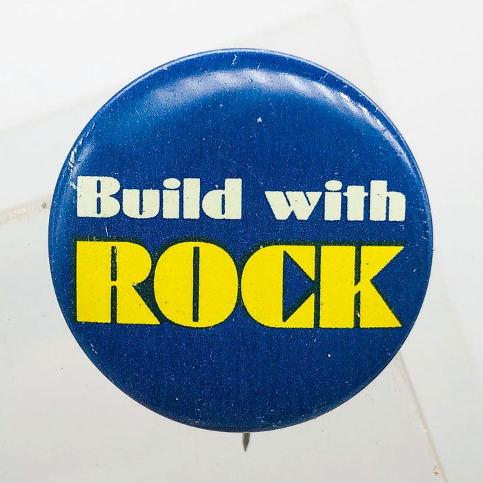 Build With Rock Button Pinback 1" Indiana Dem. Lt. Governor Robert Rock 1960s 3