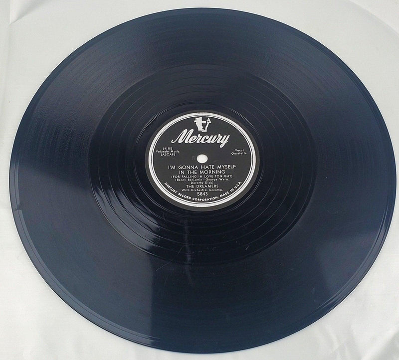 The Dreamers I'm Gonna Hate Myself In The Morning 78 Single Record Mercury 1952 4