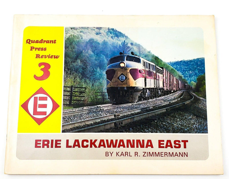 Erie Lackawana East Quadrant Press Review 3 Karl Zimmermann 1975 Quadrant Press 1