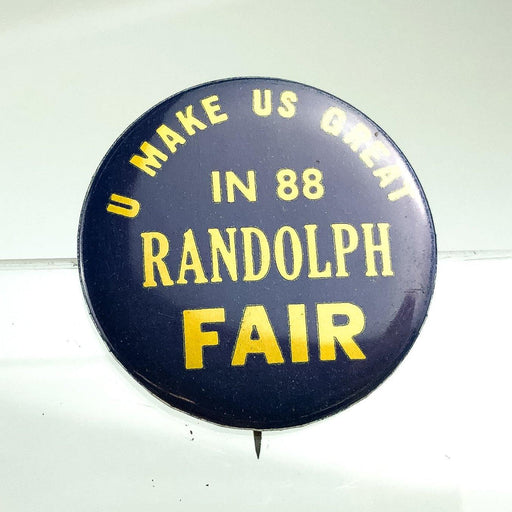 Portage County Ohio Randolph Fair Button Pinback U Make Us Great in 88 Blue 1