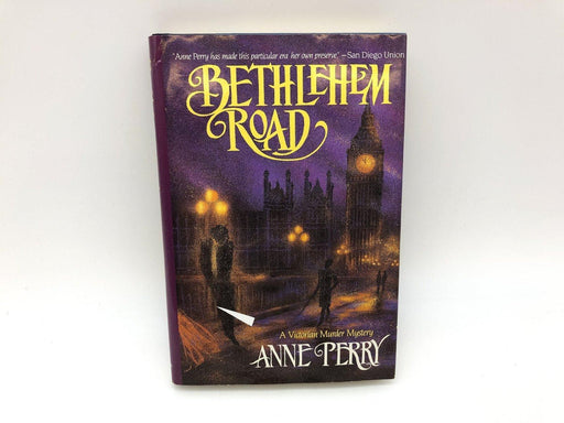 Bethlehem Road Anne Perry 1990 St Martin's Press Hardcover First Edition Print 1