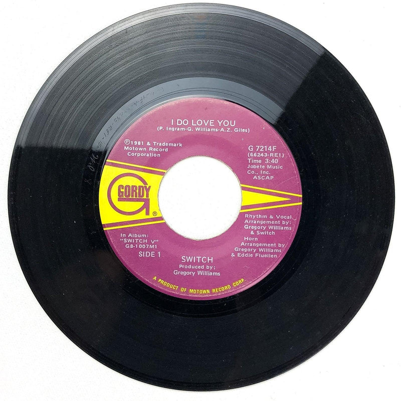 Switch 45 RPM 7" Single I Do Love You / Without You In My Life Gordy G 7214F 2