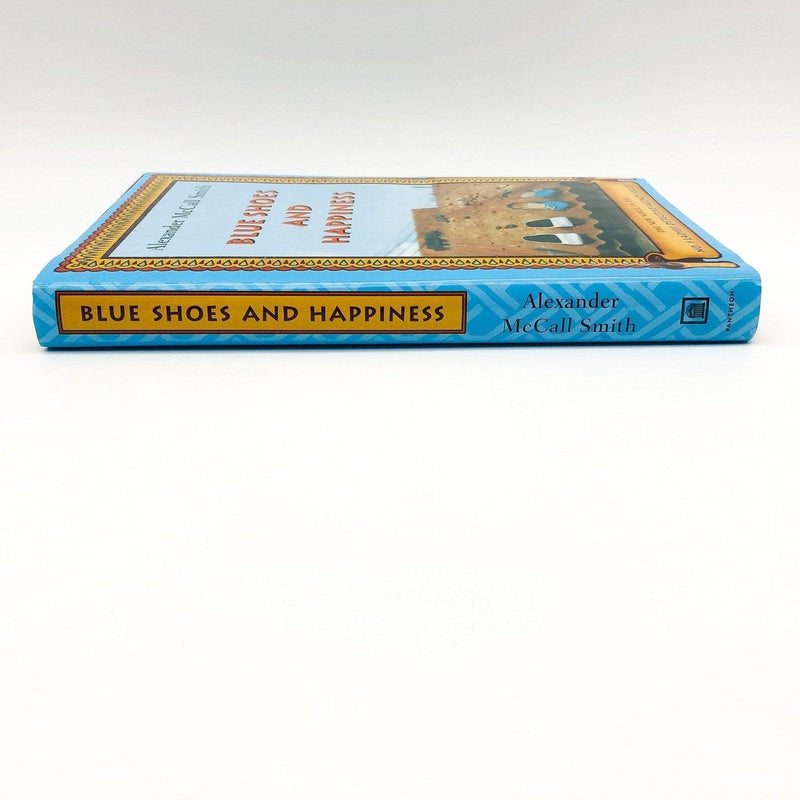 Blue Shoes And Happiness Hardcover Alexander McCall Smith 2006 Ladies Detective 3