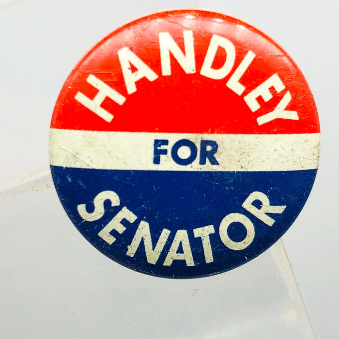 Harold Handley For Senator Button Pin .75" Indiana Political Campaign Union 2