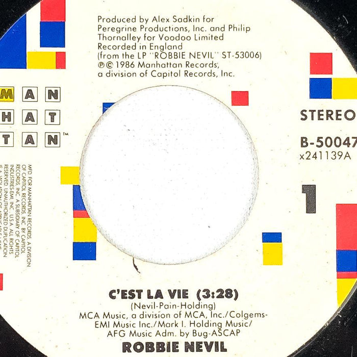 Robbie Nevil 45 RPM Record Time Waits for No One / C'est La Vie Manhatten 1986 1