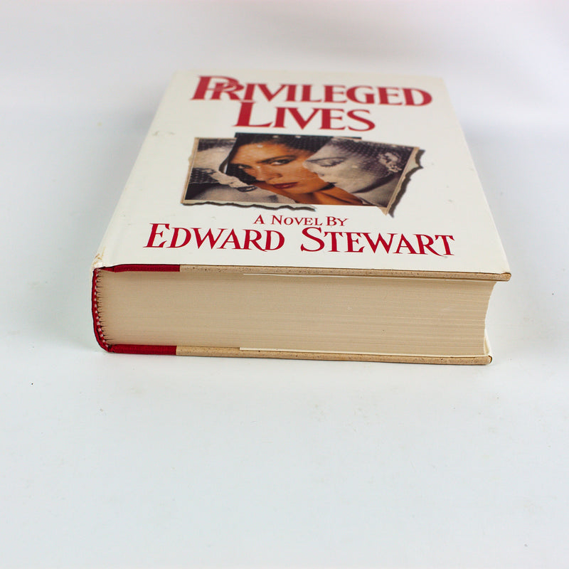 Privileged Lives - Edward Stewart - 1st Edition HC - 1988 - New