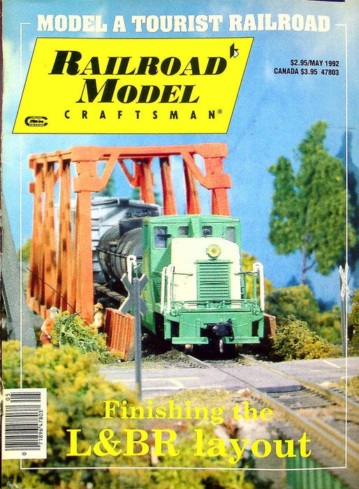 Railroad Model Craftsman Magazine May 1992 Vol 60 No 12 Finish The L&BR Layout