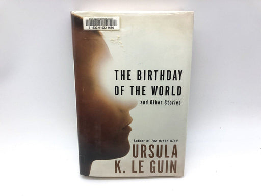 Birthday Of the World Ursula K Le Guin 2002 HarperCollins 1st Ed/Print EX Libra 1