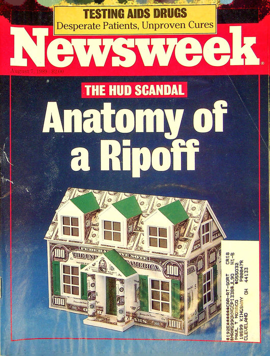 Newsweek Magazine August 7 1989 HUD Scandal Fraud Aid Epidemic Heavy Metal Music