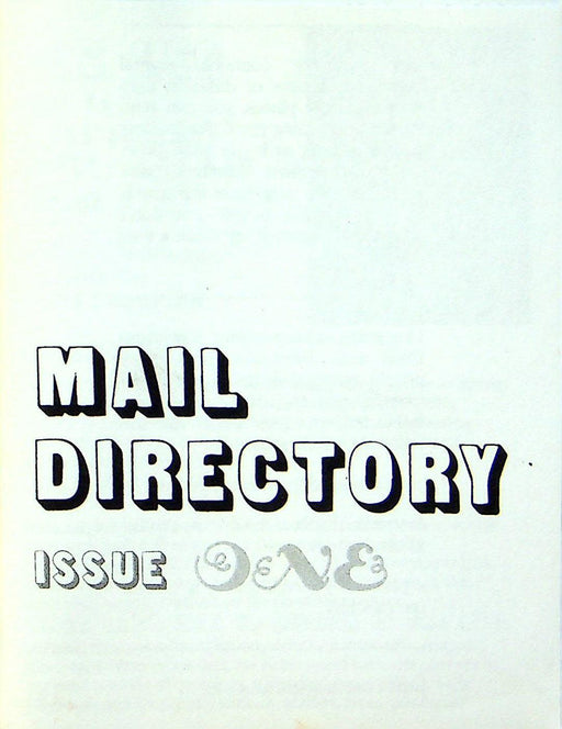 Mail Directory Issue 1 Directory of Artist, Zinesters & Mail Lovers 1