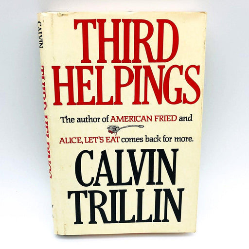 Third Helpings Hardcover Calvin Trillin 1983 Food Cookery Gastronomy Satire 1