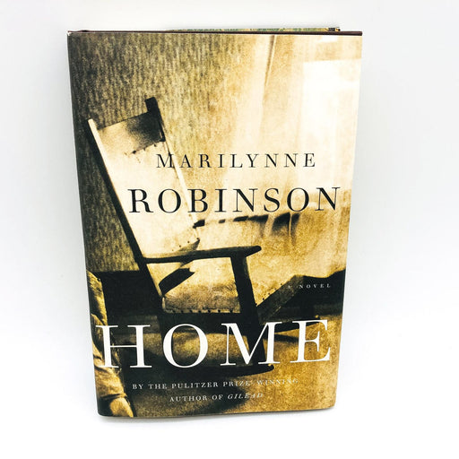 Home Hardcover Marilynne Robinson 2008 Father Daughter Preacher 1st Edition 1