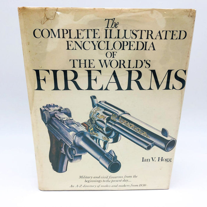 The Complete Illustrated Encyclopedia Of The Worlds Firearms Hardc Ian Hogg 1978 11