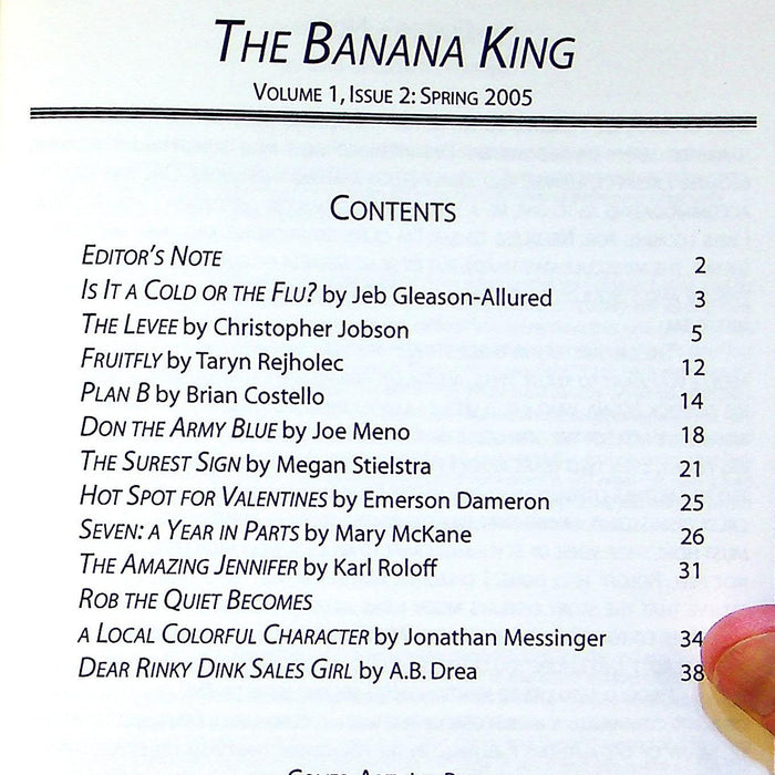 The Banana King Magazine Is it a Cold or Flu?, Seven: A Year in Parts 2