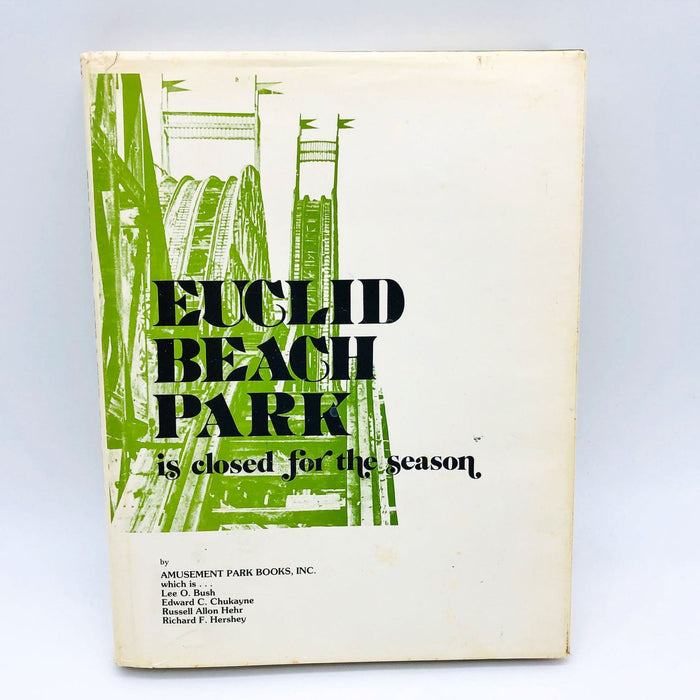 Euclid Beach Park Amusement Park Books Hardcover 1977 Limited 235 of 500 Signed 1