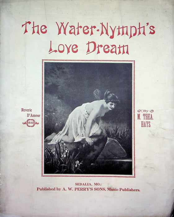 The Water Nymphs Love Dream Sheet Music M Thea Hays Reverie D Amour Piano 1910 1