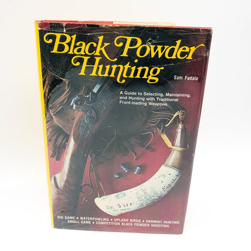 Black Powder Hunting Hardcover Sam Fadala 1978 1st Edition 1