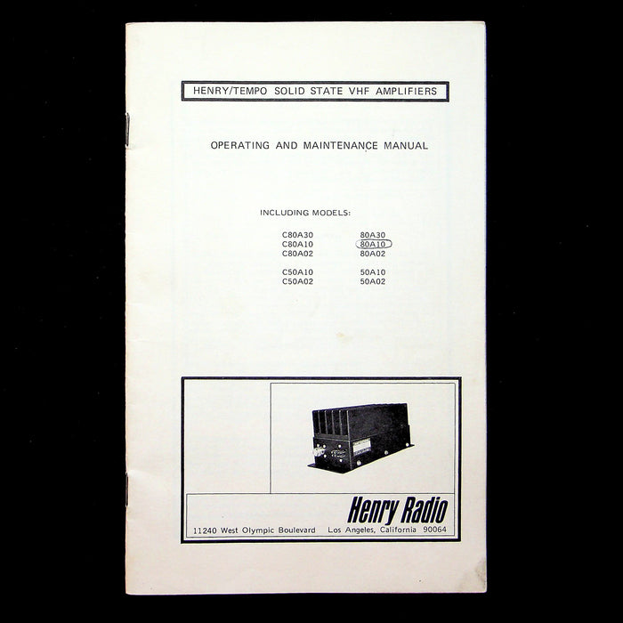 Henry Tempo Solid State VHF Amplifier Manual for C80A & 80A Series Models