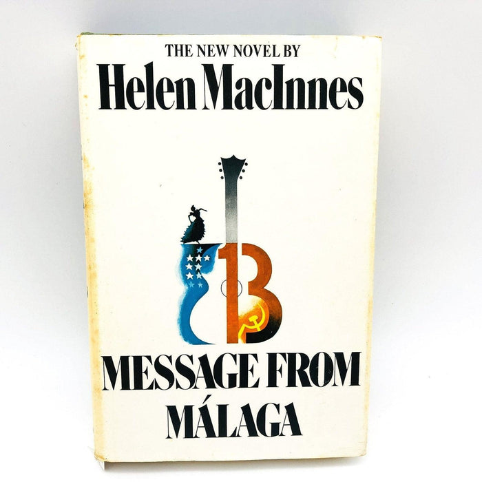 Message From Malaga Hardcover Helen MacInnes 1971 Conspiracy Assassination Crime 1