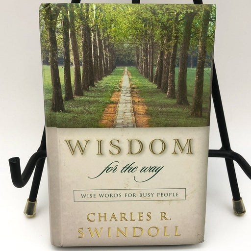 Wisdom for the Way Wise Words for Busy People Charles Swindoll 2001 Nelson HC 1