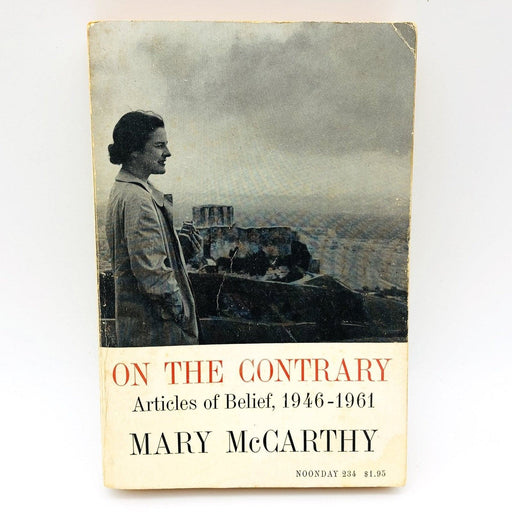 On The Contrary Paperback Mary McCarthy 1963 Author Intellectual Social Beliefs 1