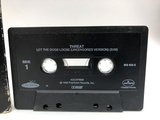 Let The Dogs Loose Uncensored Version Threat Cassette Single Mercury 1993 2