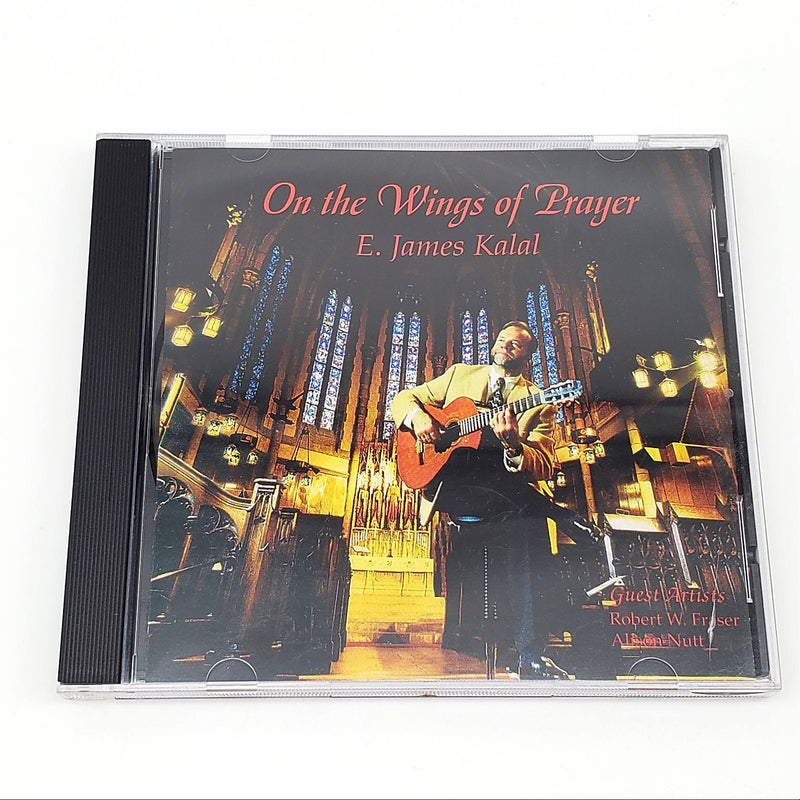 E. James Kalal On The Wings Of Prayer Album CD Robert Fraser Akron OH 1