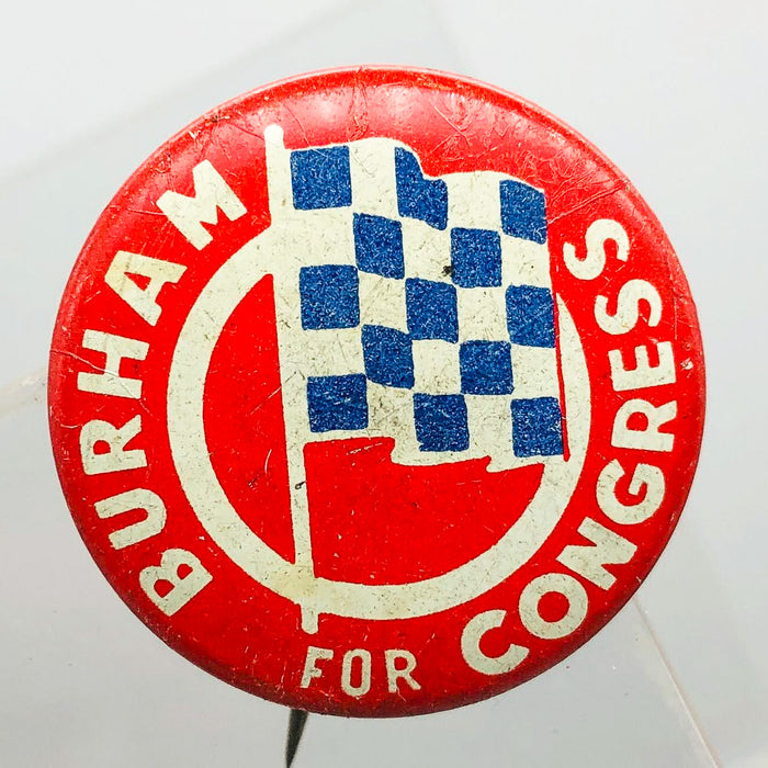 Burham For Congress Button Pin 1" Vintage Political Campaign Union Made Red 6