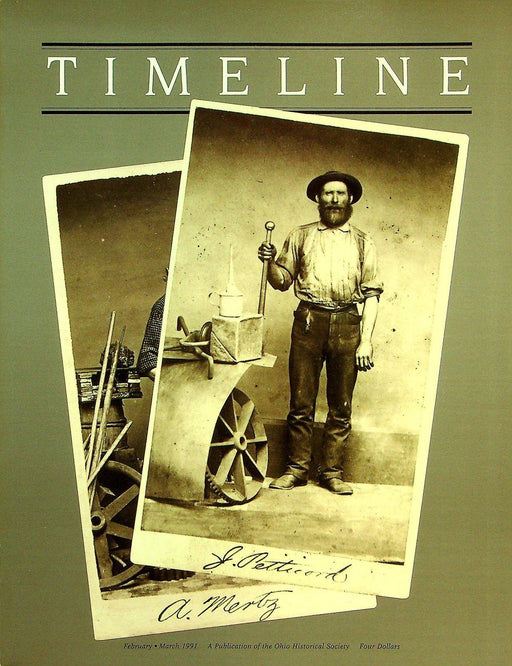 Timeline Ohio Historical Magazine Fed/Mar 1991 Vol 8 No 1 Progress in America 1