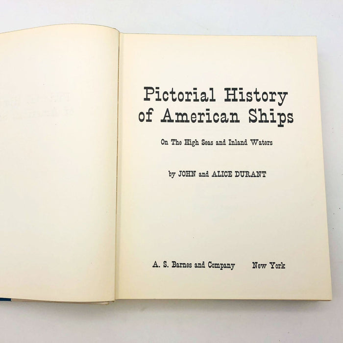 Pictorial History Of American Ships Hardc John and Alice Durant 1953 1st Edition 7