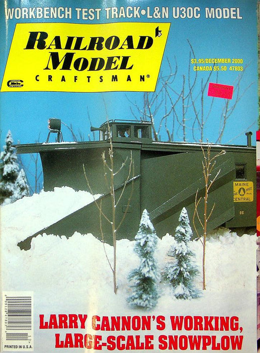 Railroad Model Craftsman Magazine December 2000 Vol 69 No 7 Cannon's Snowplow