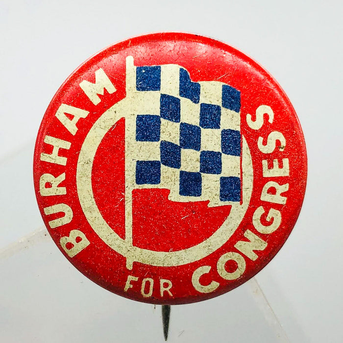 Burham For Congress Button Pin 1" Vintage Political Campaign Union Made Red 7